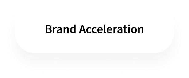 Brand Acceleration
